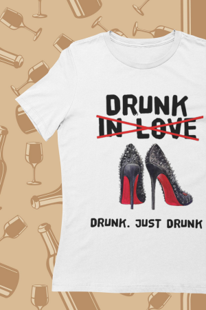 Just Drunk