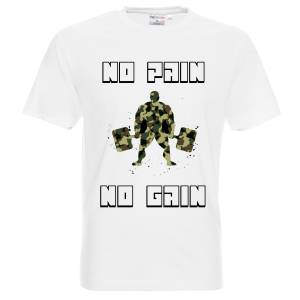 тениска No pain No gain
